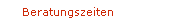 Beratungszeiten