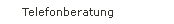 Telefonberatung